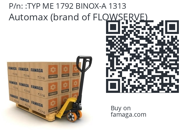   Automax (brand of FLOWSERVE) TYP ME 1792 BINOX-A 1313