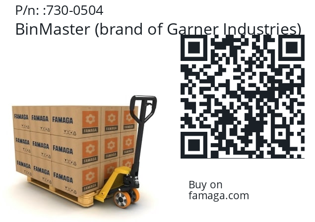   BinMaster (brand of Garner Industries) 730-0504