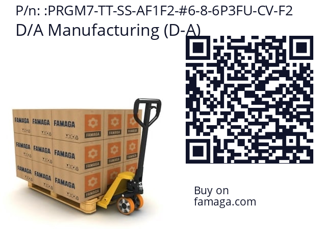   D/A Manufacturing (D-A) PRGM7-TT-SS-AF1F2-#6-8-6P3FU-CV-F2