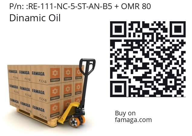   Dinamic Oil RE-111-NC-5-ST-AN-B5 + OMR 80