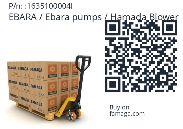   EBARA / Ebara pumps / Hamada Blower 1635100004I