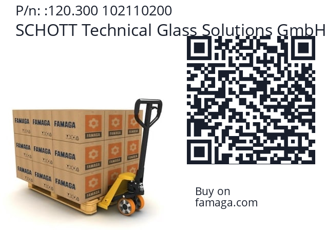   SCHOTT Technical Glass Solutions GmbH 120.300 102110200