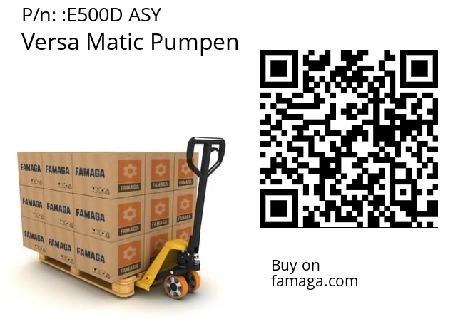   Versa Matic Pumpen E500D ASY